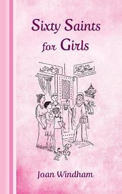 Sixty Saints for Girls - Joan Windham - cover