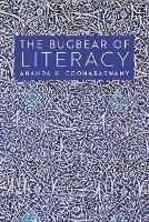 The Bugbear of Literacy