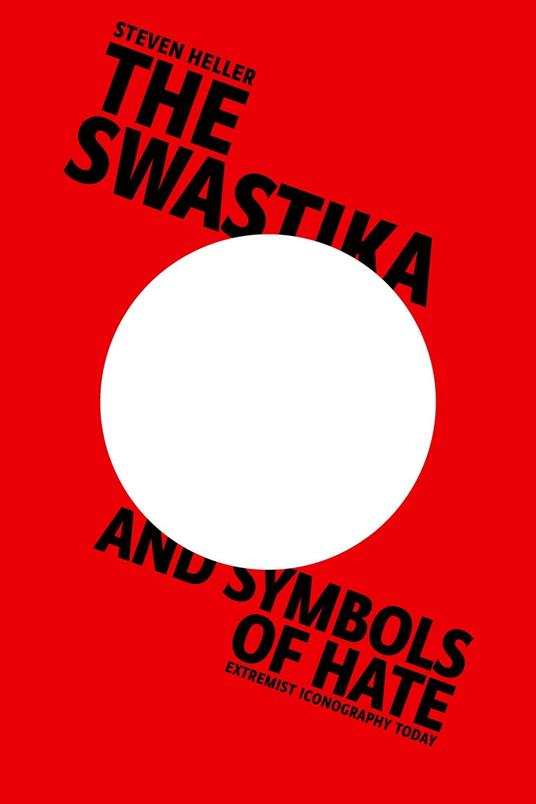 The Swastika and Symbols of Hate