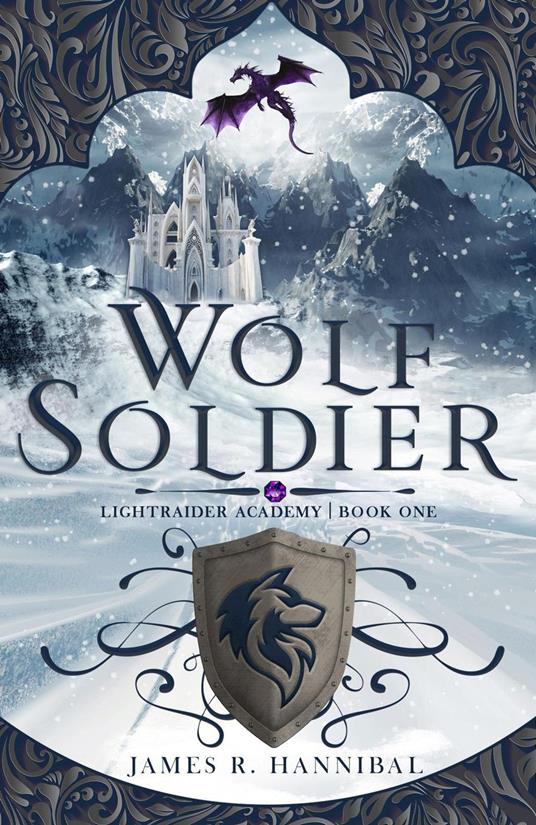 Wolf Soldier - James R. Hannibal - ebook