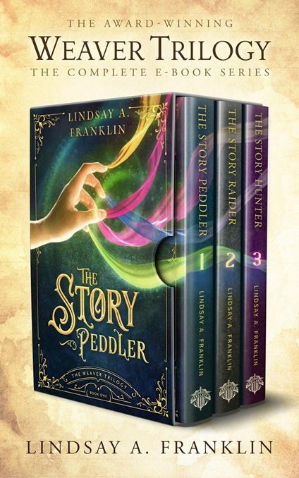 The Weaver Trilogy: The Complete Series - Lindsay A. Franklin - ebook