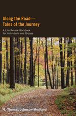 Along the Road—Tales of the Journey