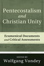 Pentecostalism and Christian Unity