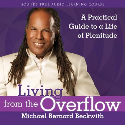 Living from the Overflow