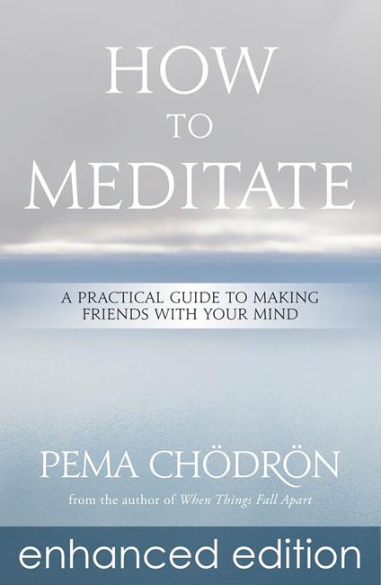 How to Meditate