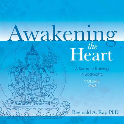 Awakening the Heart