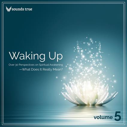 Waking Up Volume 5