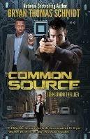 Common Source - Bryan Thomas Schmidt - cover