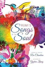 Rumi's Songs of the Soul