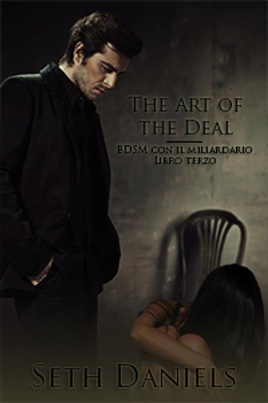 The Art of the Deal - Seth Daniels - ebook