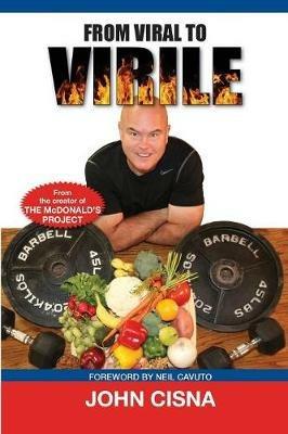 From Viral to Virile - John Cisna - cover