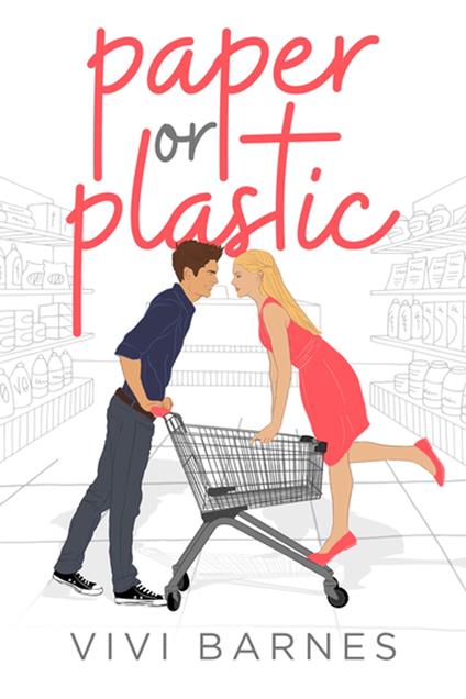 Paper or Plastic - Vivi Barnes - ebook
