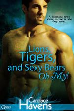 Lions, Tigers, and Sexy Bears Oh My!