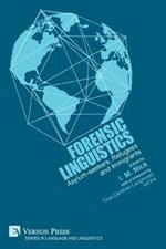 Forensic Linguistics: Asylum-seekers, Refugees and Immigrants