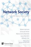 Network Society: How Social Relations Rebuild Space