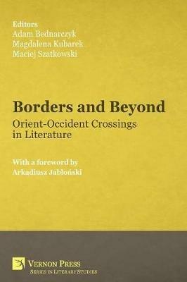 Borders and Beyond: Orient-Occident Crossings in Literature - cover