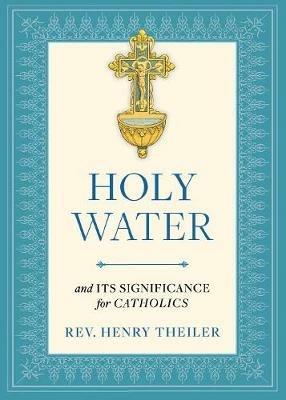 Holy Water - Rev Henry Theiler - cover