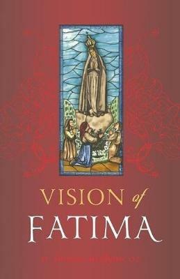 Vision of Fatima - Fr Thomas McGlynn - cover