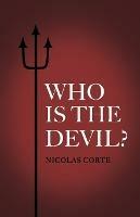 Who is the Devil? - Nicolas Corte - cover
