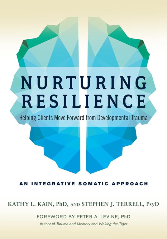 Nurturing Resilience
