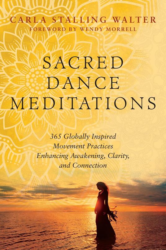 Sacred Dance Meditations