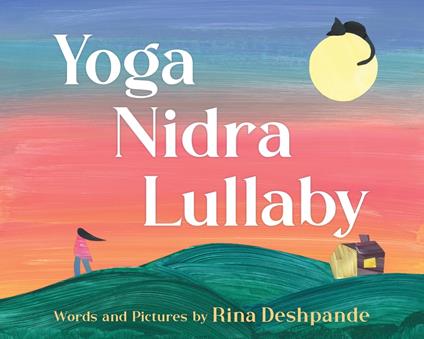Yoga Nidra Lullaby - Rina Deshpande - ebook