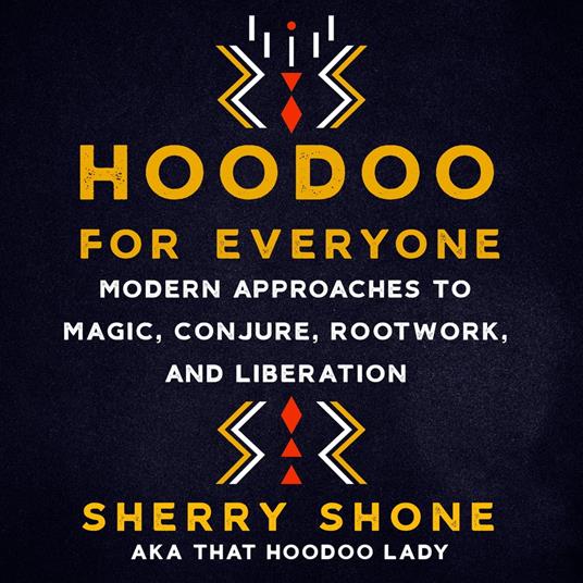 Hoodoo for Everyone