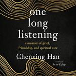 one long listening