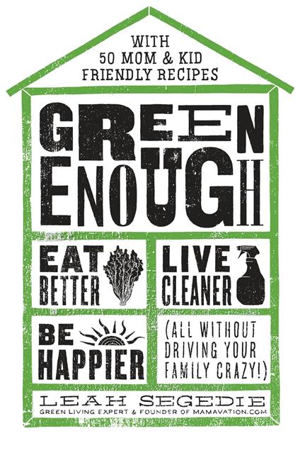 Green Enough