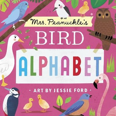 Mrs. Peanuckle's Bird Alphabet - Mrs. Peanuckle - cover