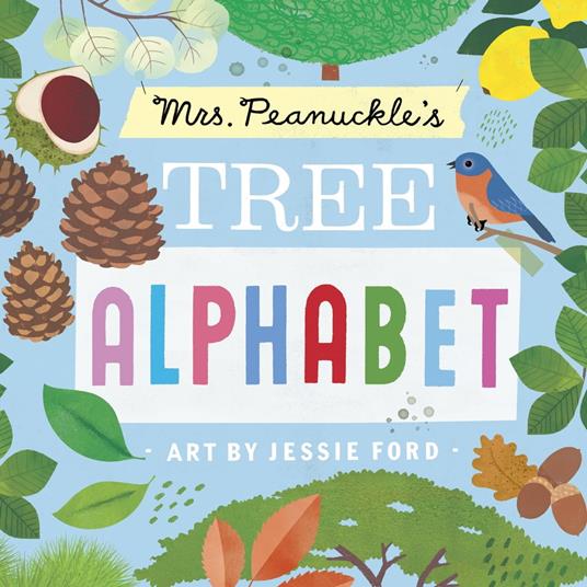 Mrs. Peanuckle's Tree Alphabet - Mrs. Peanuckle,Jessie Ford - ebook