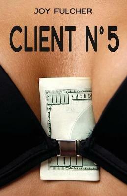 Client No. 5 - Joy Fulcher - cover