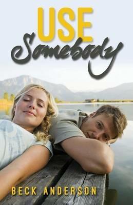 Use Somebody - Beck Anderson - cover