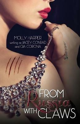 From Russia With Claws - Gia Corona,Jacey Conrad - cover