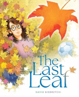 The Last Leaf - David Biedrzycki,David Biedrzycki - cover
