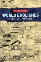 World Englishes: A Critical Analysis - Mario Saraceni - cover
