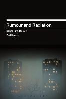 Rumour and Radiation: Sound in Video Art - Paul Hegarty - cover