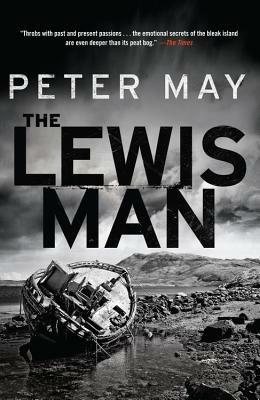 The Lewis Man: The Lewis Trilogy - Peter May - cover