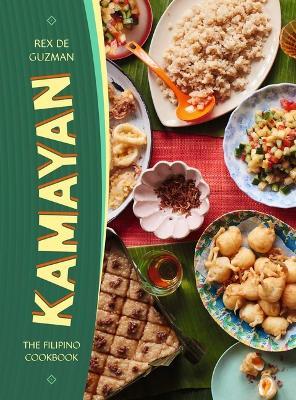 Kamayan: The Filipino Cookbook - Rex Guzman - cover