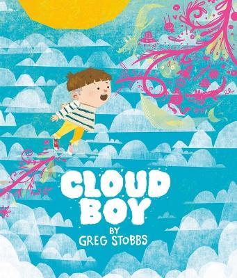 Cloud Boy - Gregg Stobbs - cover
