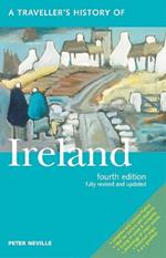 A Traveller's History Of Ireland: Fourth Edition