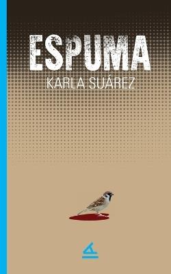 Espuma - Karla Suárez - cover