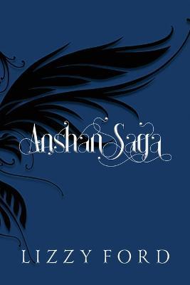 Anshan Saga 2011-2016 - Lizzy Ford - cover