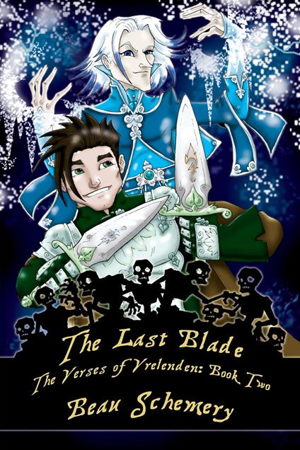 The Last Blade - Beau Schemery - ebook