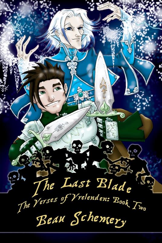 The Last Blade - Beau Schemery - ebook
