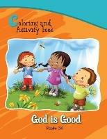 Psalm 34 Coloring and Activity Book: God is Good - Salem De Bezenac,Agnes De Bezenac - cover