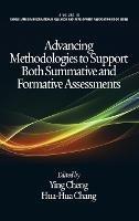 Advancing Methodologies to Support Both Summative and Formative Assessments - cover