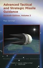 Advanced Tactical and Strategic Missile Guidance: Volume 2