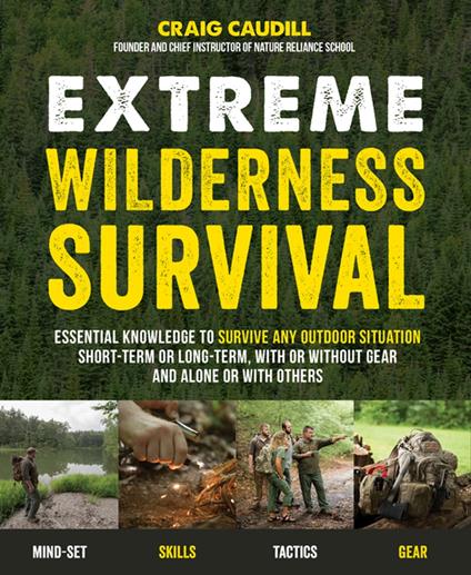 Extreme Wilderness Survival