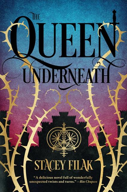 Queen Underneath, The - Stacey Filak - ebook